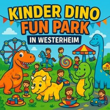 Kinder Dino Funpark 12.06.2026 Familienpark Westerheim