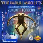 Fire of Anatolia